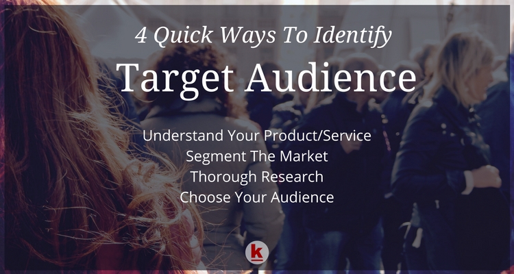 Steps to Identify and Understand Your Target Audience