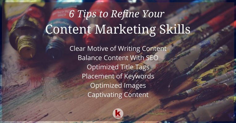 6 Tips to Nail Content Marketing!