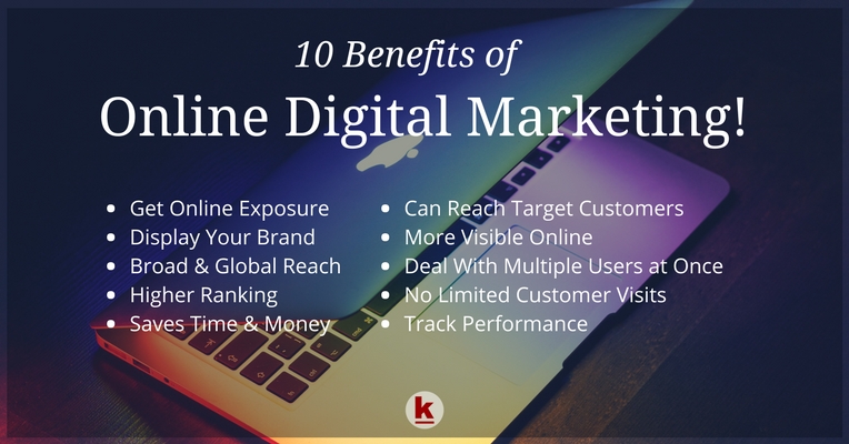 Top 10 Benefits of Digital Marketing