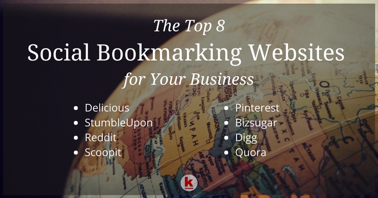 The Top 8 Social Bookmarking Websites for Your Business