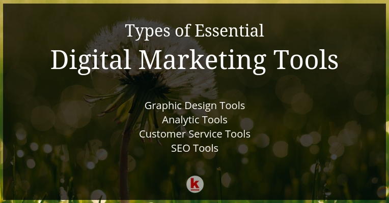 Essential Digital Marketing Tools