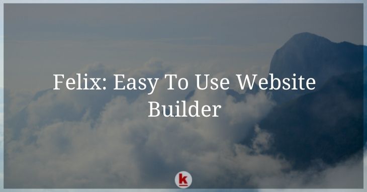 Felix: Easy To Use Website Builder